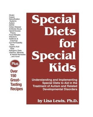 Special Diets for Special Kids : Understanding and Implementing S
