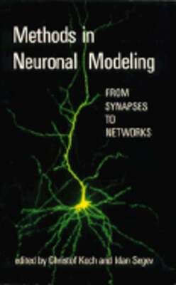 Methods in Neuronal Modeling: From Synapses to Networks by Christof Koch: Used
