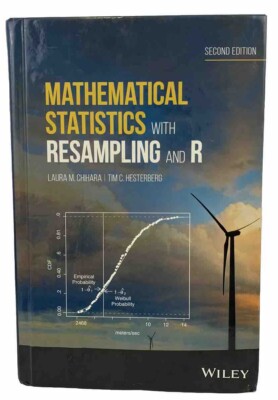 Mathematical Statistics with Resampling and R by Laura M Chihara: Used Good Cond