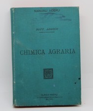 manuale Hoepli CHIMICA AGRARIA 1893 1° edizione, A. Aducco