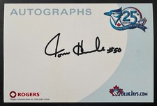 Tom Henke Signed Card From Toronto Blue Jays 25th Anniversary Event MLB Vtg