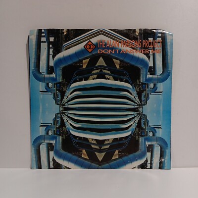 Alan Parsons Project DON T ANSWER ME 45 record EX w/ picture sleeve! VG+++