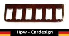 Schalterblende FÜR Mercedes W123 echt Wurzelholz WOOD Holz 6 Loch Neu Schalterblende FÜR Mercedes W123 echt Wurzelholz WOOD Holz 6 Loch Neu