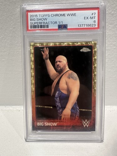 2015 WWE Topps Chrome Big Show Superfractor 1/1 PSA 6 #7