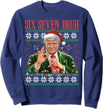 Funny 6 7 Bruh 67 Trump Ugly Christmas Unisex Crewneck Sweatshirt