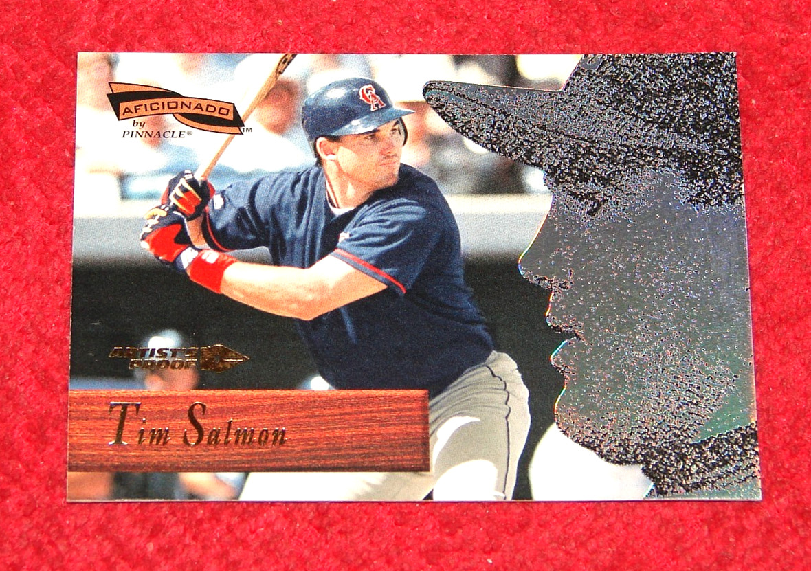 TIM SALMON ANGELS 1996 PINNACLE AFICIONADO ARTIST'S PROOF #122 (B1)