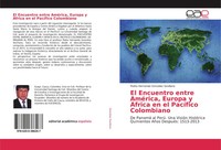 Pedro Hernando GonzáLez Sevillano | El Encuentro Entre AméRica, Europa Y...