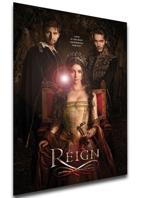 SA0188 Poster - TV Series Poster - Reign Variant 01