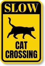 Slow Cat Crossing Sign Aluminum Metal Sign Tin Metal Signs Decor,Indoor/Outdoo