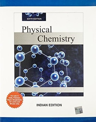 Physical Chemistry, 6th ed., Levine