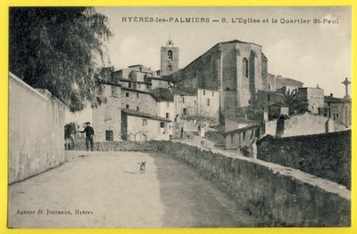 AK Frankreich 83 - HYÈRES les PALMIERS (Var) L'ÈGLISE et le QUARTIER SAINT PAUL