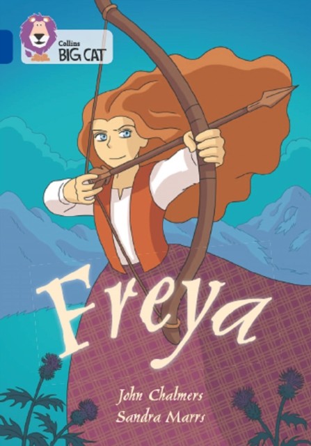 Freya Band 16/Sapphire by John Chalmers (Paperback Book)