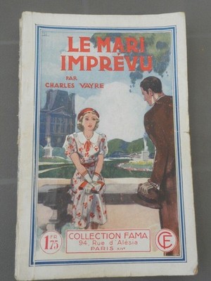 Charles Vayre : Le Mari Unerwartete / Kollektion Fama Nr. 501 1936