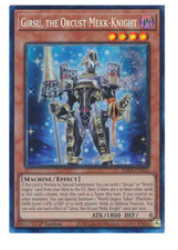 Girsu, the Orcust Mekk-Knight - RA03-EN026 - Prismatic Collector's Rare Yugioh