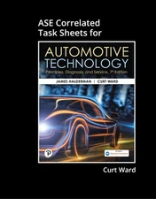 ASE Correlated Task Sheets for Automotive Technology: Principles, Diagnosis, an,