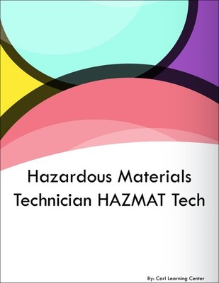 Hazardous Materials Technician HAZMAT Tech