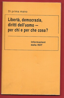 AA. VV. Freiheit Demokratie Menschenrechte für wen und wofür ? - DDR 1976