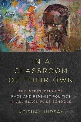 Keisha Lindsay In a Classroom of Their Own (Paperback) (UK IMPORT)