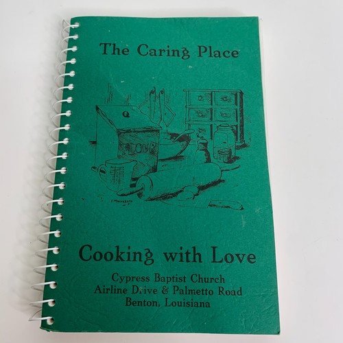 The Caring Place Cooking with Love Cypress Baptist Church Airline Drive Cookbook - 第 1/9 張圖片