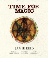 Jamie Reid Stephen Ellcock Philip Carr-Gom Time for Magic (Hardback) (UK IMPORT)