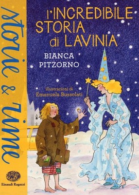 Bianca Pitzorno Emanu L'incredibile storia di Lavinia. E (Paperback) (UK IMPORT)
