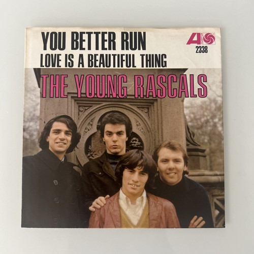YOUNG RASCALS You Better Run/Love Is A Beautiful Thing PICTURE SLEEVE ...