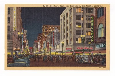 Post Card Broadway South from Sixth Street Los Angeles Califonia