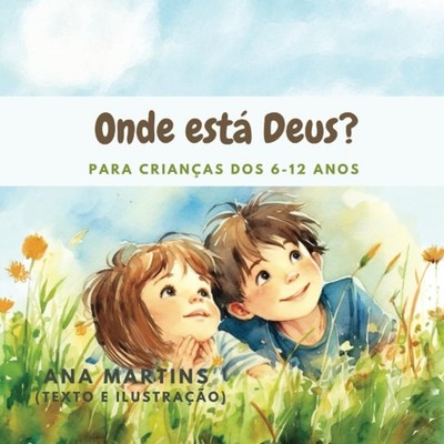 Martins - Onde est Deus  Para crianas dos 6-12 anos - New paperback - X555z