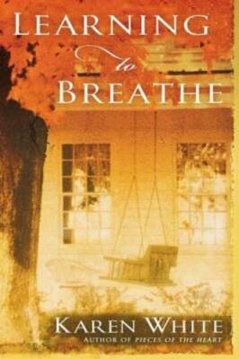 Learning to Breathe - Paperback By White, Karen - GOOD