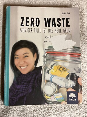 Zero Waste - Weniger Müll ist das neue Grün |   566