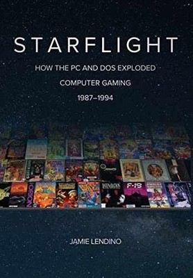 Starflight: How the PC and DOS - Hardcover, by Lendino Jamie - Very Good