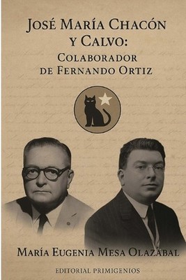 Jos Mara Chacn y Calvo, Colaborador de Fernando Ortz: Aproximaci?n a la colabora