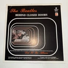 THE BEATLES Behind Closed Doors 2-LP Vinyl RARE NM/G