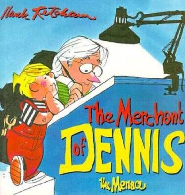 The Merchant of Dennis the Menace - Hardcover By Ketcham, Hank - GOOD