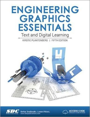 Engineering Graphics Essentials 5th Edition (Including  - Paperback / softback N