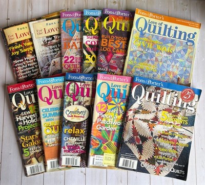 Lot of 11 Vintage Fons & Porter For the Love of Quilting Magazines~1999-2006