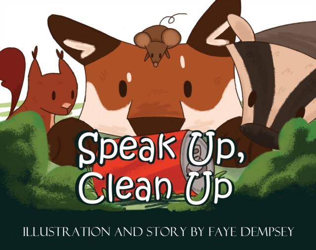 Speak Up Clean Up by Faye Dempsey (PB 2025) - Image 2