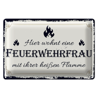 Blechschild Spruch 30X20Cm Hier Wohnt Eine Feuerwehrfrau