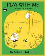 Play with Me (Picture Puffins) - Paperback By Ets, Marie Hall - GOOD