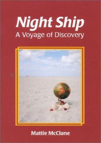 Night Ship: A Voyage of Discovery, McClane, Mattie, Good Book