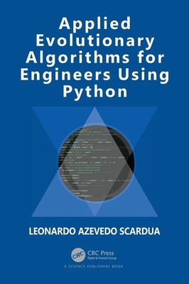 Applied Evolutionary Algorithms for Engineers using Python | Scardua | Buch