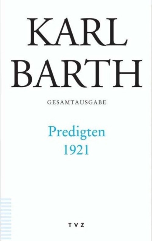Thumbnail - Karl Barth | Predigten 1921 | Buch | Deutsch (2006) | 210 S. | Ean