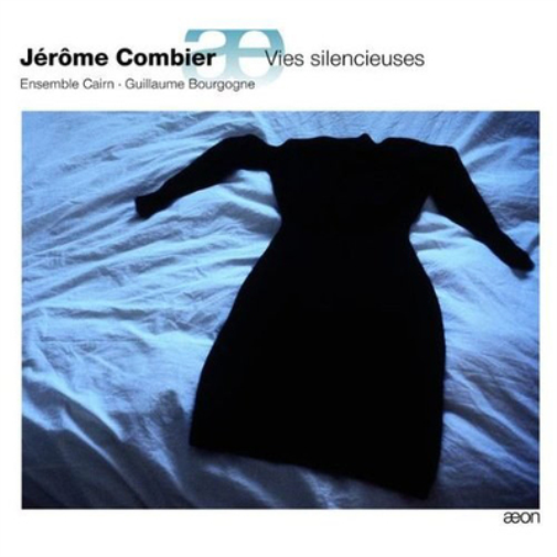 Jérôme Combier Jérôme Combier: Vies Silencieuses (CD) Album