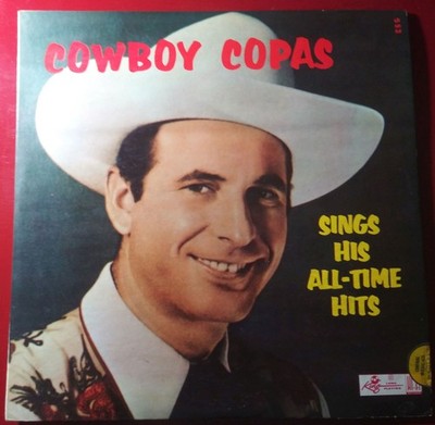 Cowboy Copas - Sings His All-Time Hits - King Records Mono