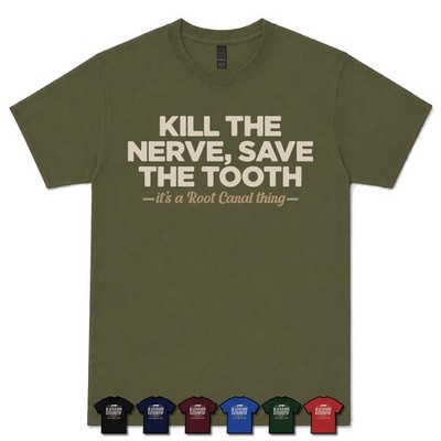 TÖTEN SIE DEN NERV, RETTEN SIE DEN ZAHN WURZELKANAL SPEZIALIST T-SHIRT Endodontologe|Zahnarzt