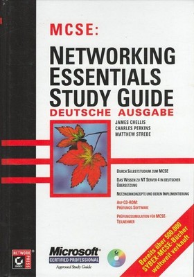 MCSE: Networking-essentials-study-Guide : durch Selbststudium zum MCSE ; das Wis