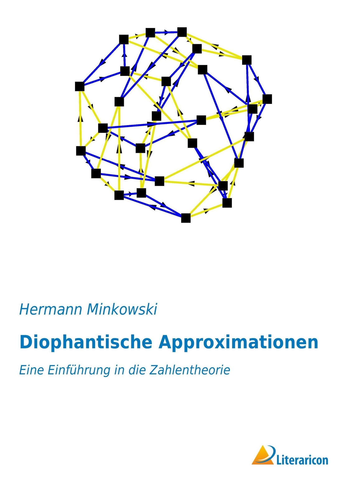 Thumbnail - Hermann Minkowski | Diophantische Approximationen | Taschenbuch |