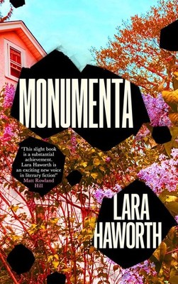 Monumenta | Lara Haworth | englisch