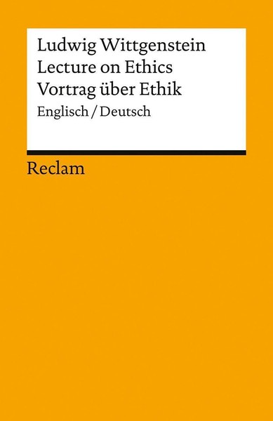 Ludwig Wittgenstein / Lecture On Ethics / Vortrag üBer Ethik ... 9783150147108-image