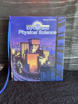 Middle School - EXPLORING PHYSICAL SCIENCE - TEACHER'S EDITION  (Prentice Hall)